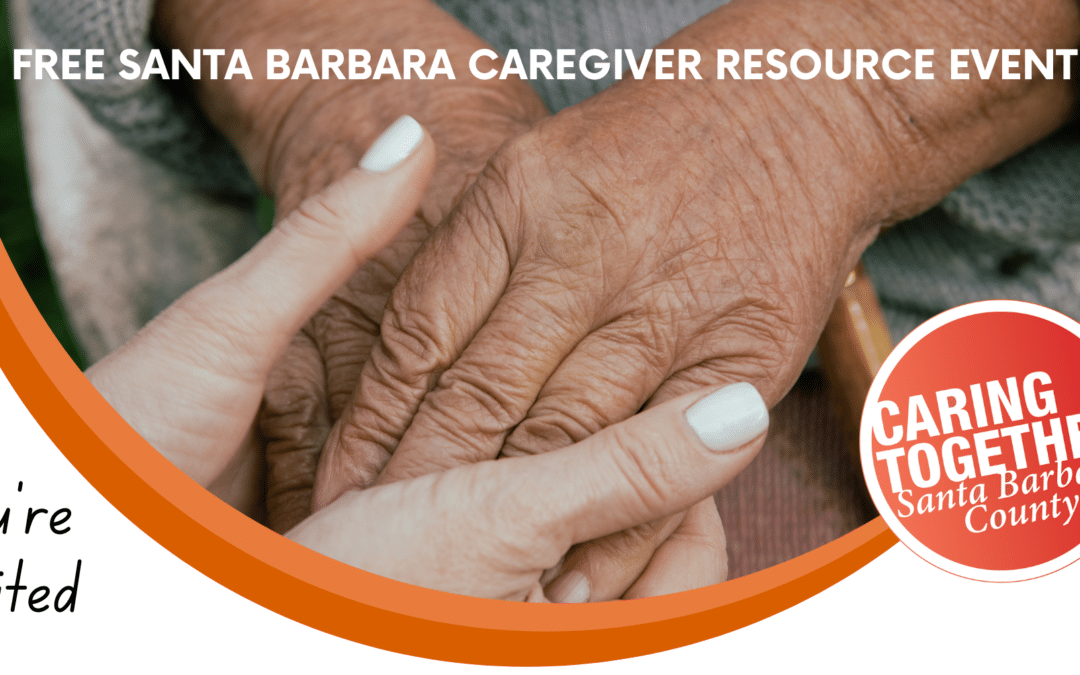 Santa Barbara Caregiver Resource Event