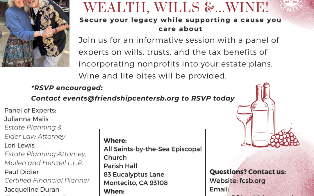 Wealth, Wills, &… Wine!